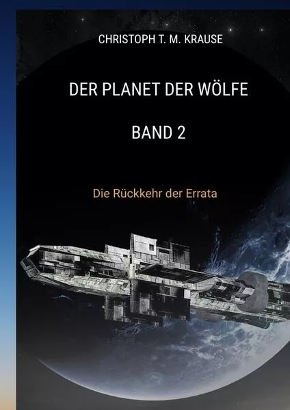 Cover: Der Planet der Wölfe - Band 2