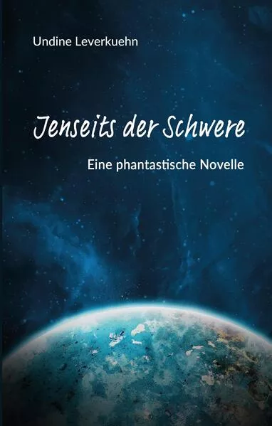Jenseits der Schwere