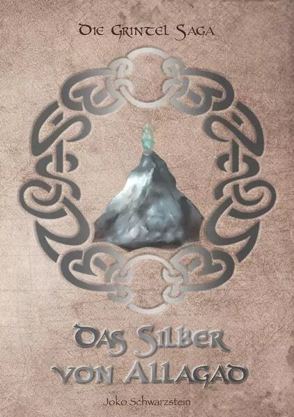 Cover: Das Silber von Allagad