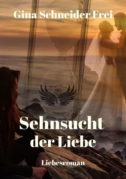 Cover: Sehnsucht der Liebe