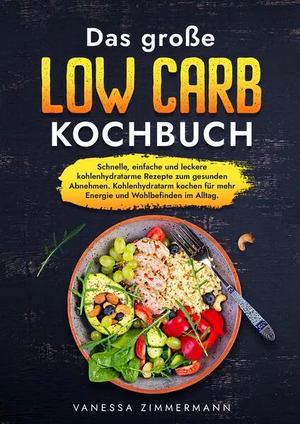 Cover: Das große Low Carb Kochbuch