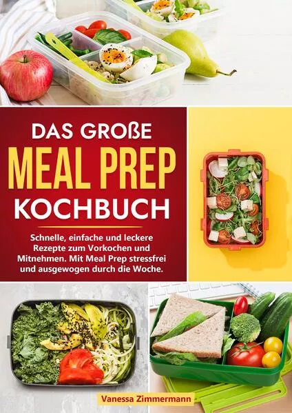 Cover: Das große Meal Prep Kochbuch
