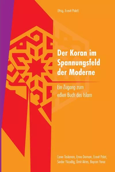 Cover: Der Koran im Spannungsfeld der Moderne