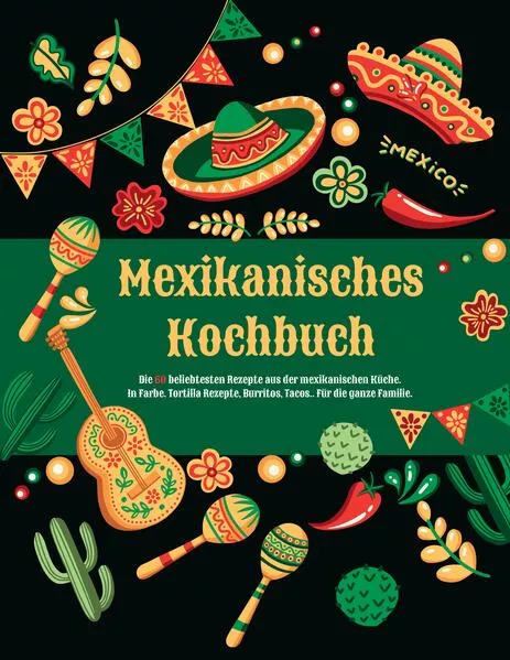 Cover: Mexikanisches Kochbuch