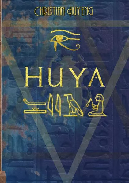 Huya - der Ermittler des Pharaos</a>