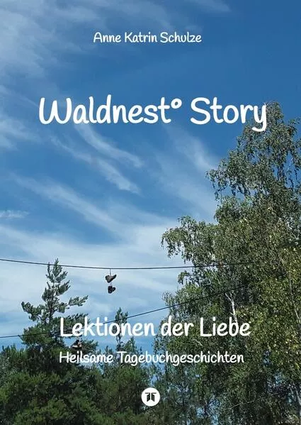 Cover: Waldnest° Story