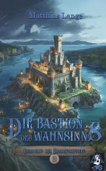 Cover: Die Bastion des Wahnsinns
