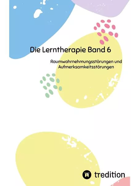 Cover: Die Lerntherapie Band 6