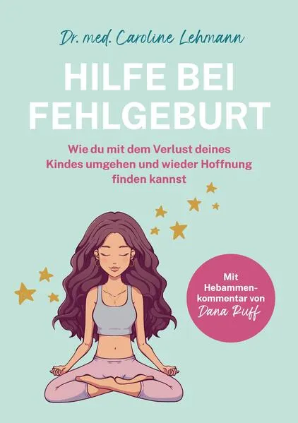 Cover: Hilfe bei Fehlgeburt