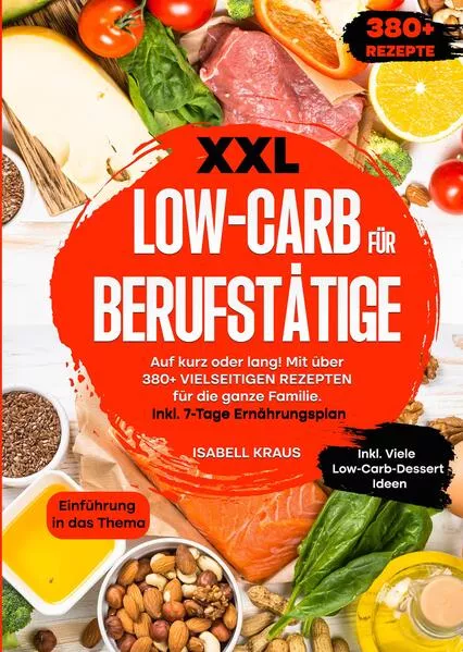 XXL Low-Carb für Berufstätige