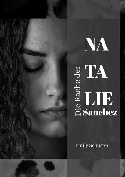 Cover: Die Rache der Natalie Sanchez