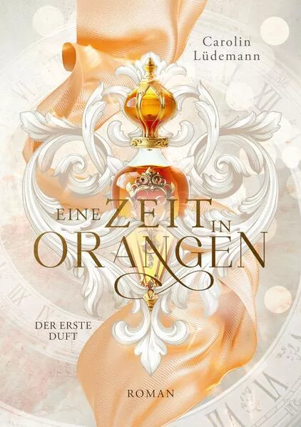 Cover: Eine Zeit in Orangen