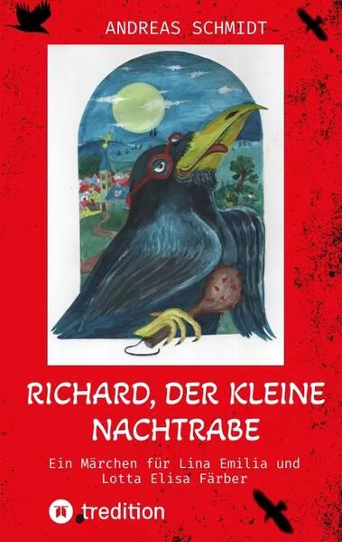 Cover: Richard, der kleine Nachtrabe