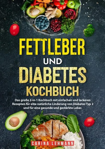 Fettleber und Diabetes Kochbuch</a>