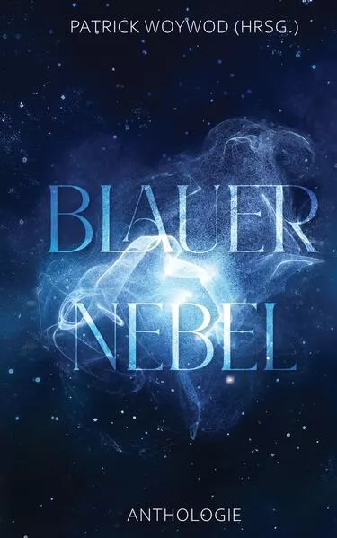 Cover: Blauer Nebel