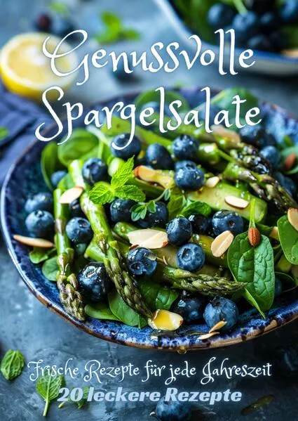 Cover: Genussvolle Spargelsalate