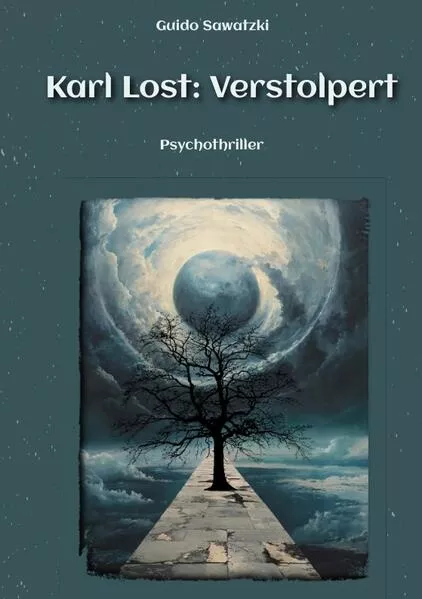 Cover: Karl Lost: Verstolpert