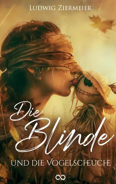 Die Blinde und die Vogelscheuche</a>