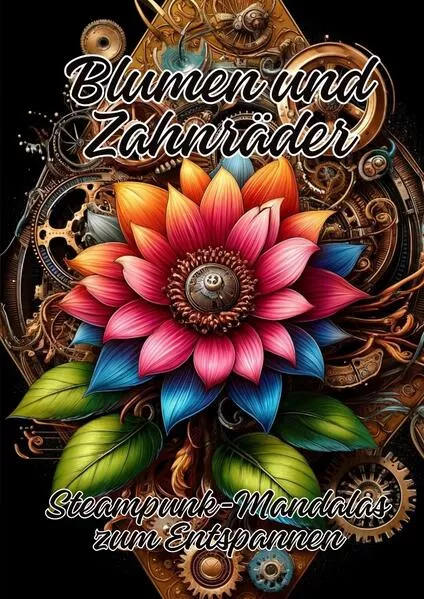 Cover: Blumen und Zahnräder