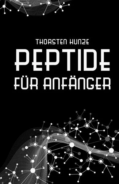 Cover: Peptide für Anfänger