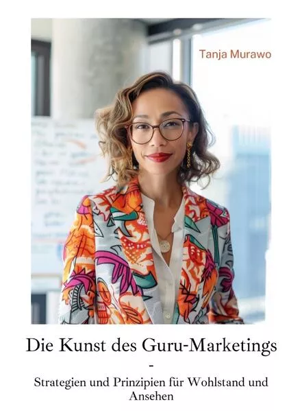 Cover: Die Kunst des Guru-Marketings
