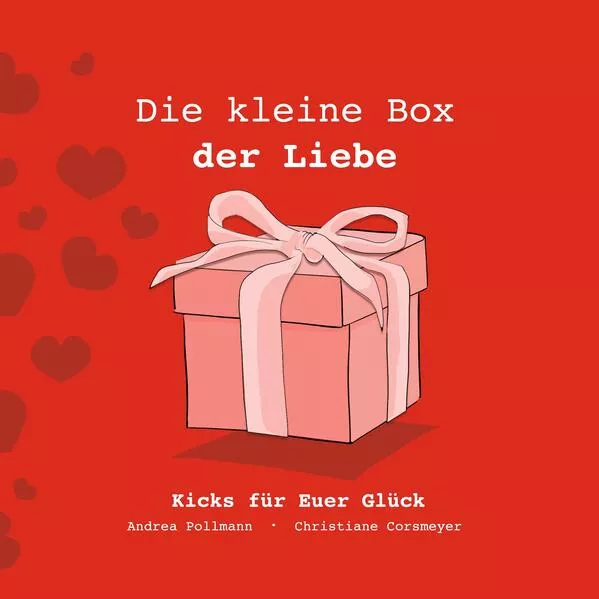 Cover: Die kleine Box der Liebe