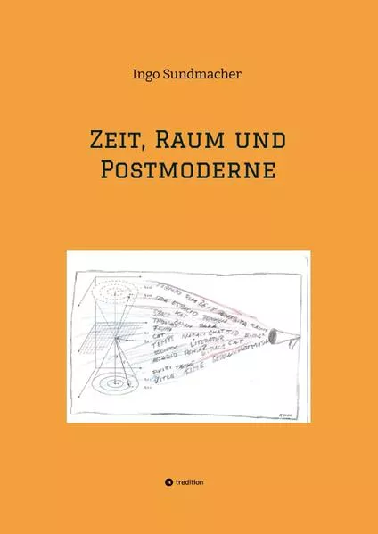 Zeit, Raum und Postmoderne