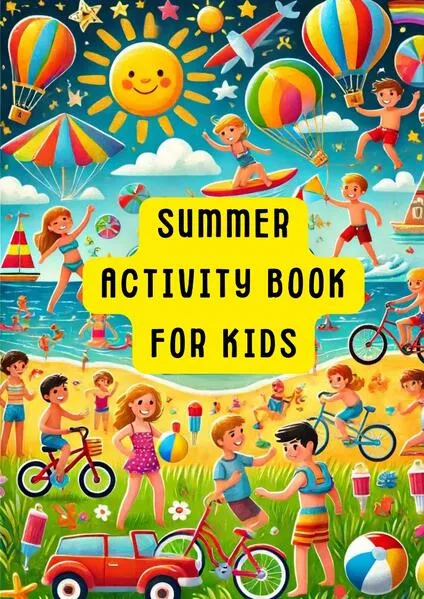 Cover: Summer Fun for Kids: A Creative Activities Book