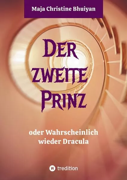 Der zweite Prinz oder wahrscheinlich wieder Dracula