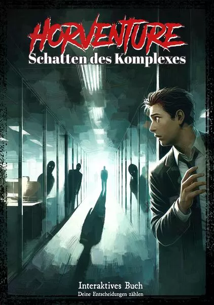 Horventure: Schatten des Komplexes