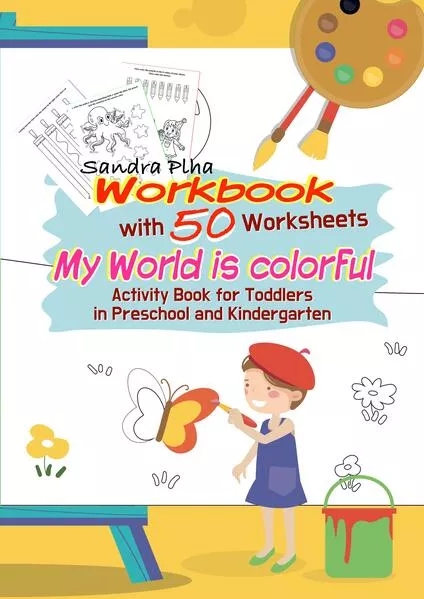 Cover: Workbook My World is colorful with 50 Worksheets