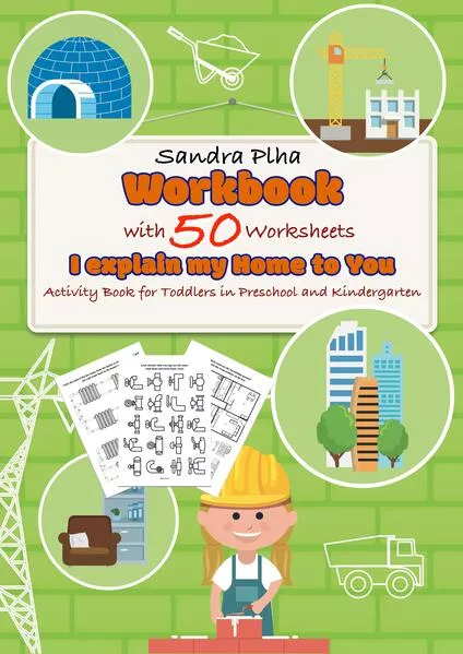 Cover: Workbook I explain my Home to You with 50 Worksheets