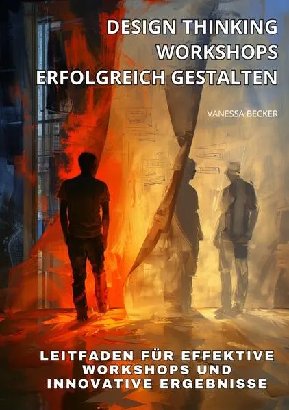 Cover: Design Thinking Workshops erfolgreich gestalten