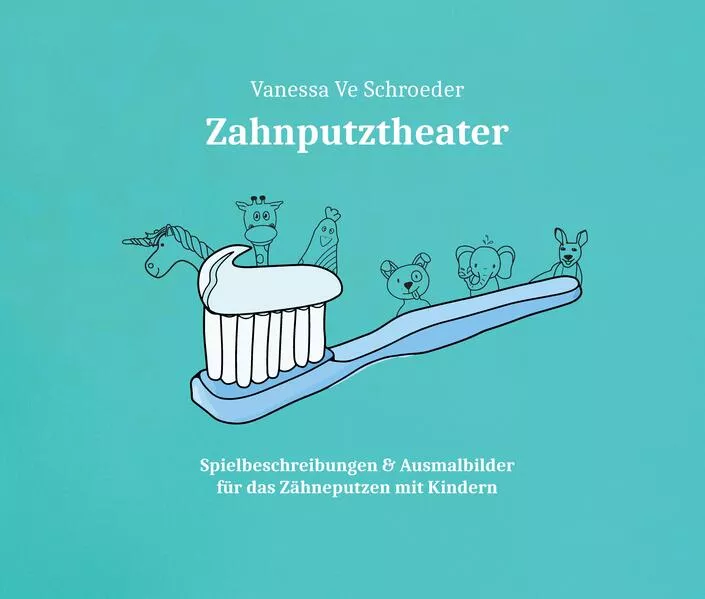 Cover: Zahnputztheater