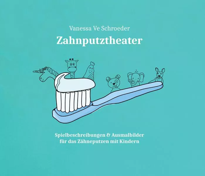Zahnputztheater