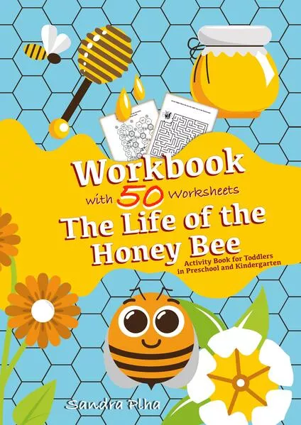 Cover: Workbook The Life of the Honey Bee with 50 Worksheets