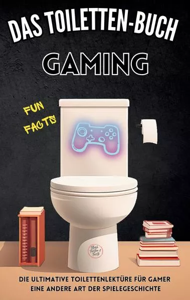 Cover: Das Toiletten Buch - Gaming