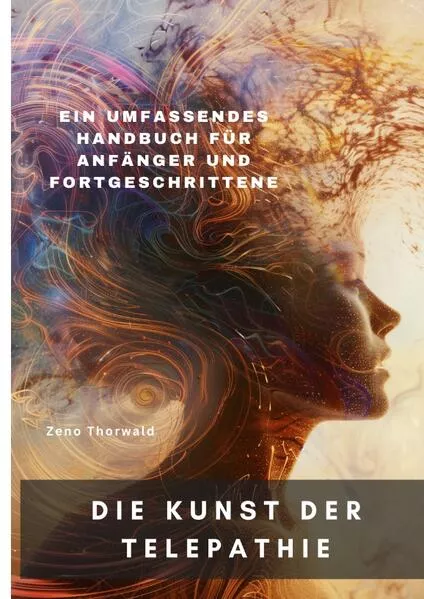 Die Kunst der Telepathie