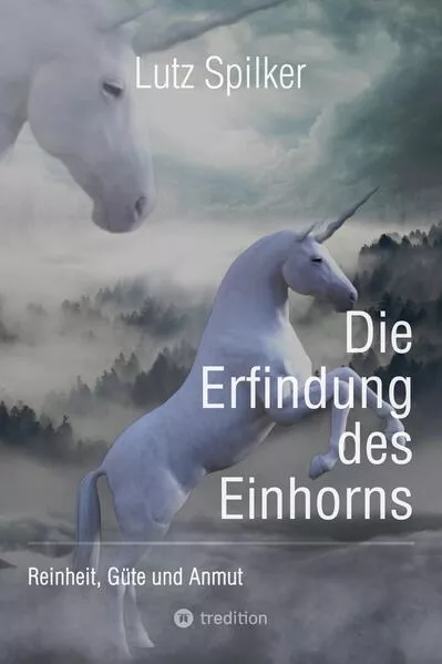 Die Erfindung des Einhorns</a>