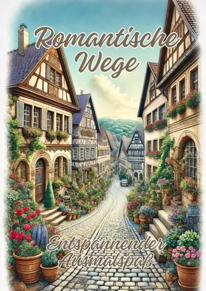 Cover: Romantische Wege