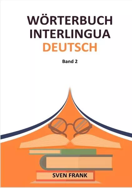 Cover: Wörterbuch Interlingua - Deutsch