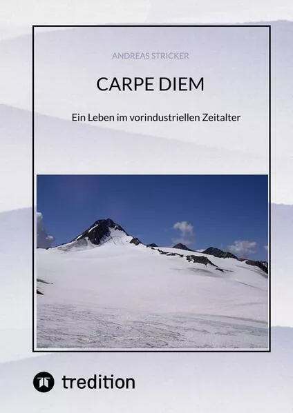 Cover: CARPE DIEM Pflücke den Tag