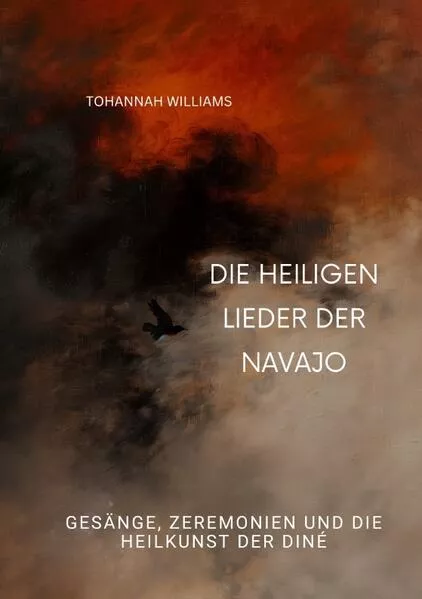 Cover: Die heiligen Lieder der Navajo