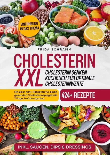 Cholesterin XXL - Cholesterin senken Kochbuch für optimale Cholesterinwerte</a>