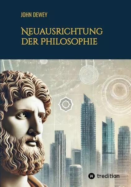 Neuausrichtung der Philosophie</a>