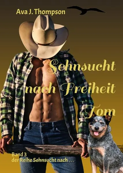 Sehnsucht nach Freiheit - Tom