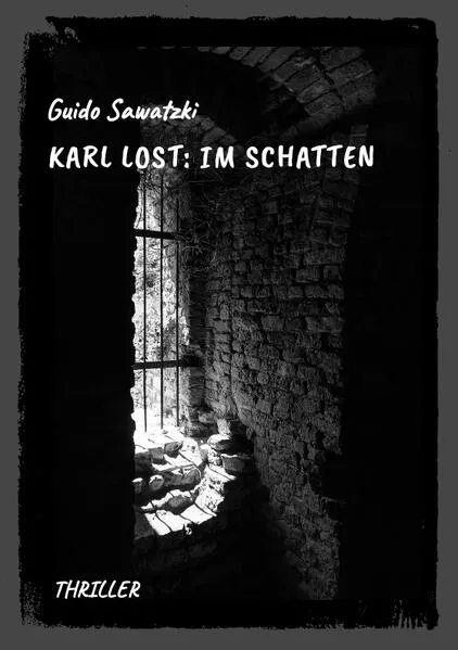 Cover: Karl Lost: Im Schatten