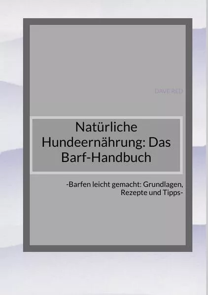 Natürliche Hundeernährung: Das Barf-Handbuch</a>