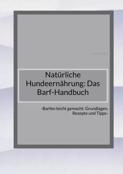 Natürliche Hundeernährung: Das Barf-Handbuch</a>