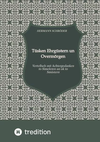 Tüsken Ehrgüstern un Overmörgen